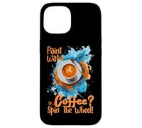 Paint Water Or Coffee Spin The Wheel Coque pour iPhone 15