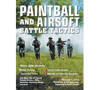 Paintball and Airsoft Battle Tactics