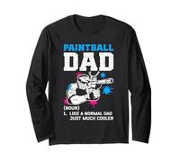 Paintball Dad Like a Normal Dad Just Much Cooler Definition Manche Longue