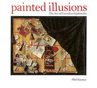 Painted Illusions: The Art of Cornelius Gijsbrechts