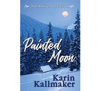 Painted Moon 25th Anniversary Edition