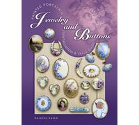 Painted Porcelain Jewelry and Buttons: Identification & Value Guide