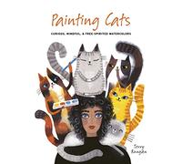 Painting Cats: Curious, Mindful & Free-Spirited Watercolors