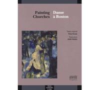Painting churches / danse à boston - Tina Howe - Presses Universitaires Du Midi - broché - Théâtre
