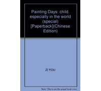 Painting Days: child, especially in the world (special) [Paperback]