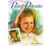 Painting Expressive Pastel Portraits
