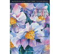 Painting Flowers and Plants