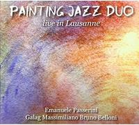 Painting Jazz Duo - Live in Lausanne [Import]
