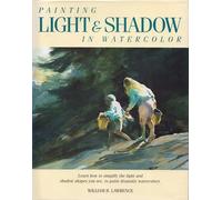 Painting Light and Shadow in Watercolor