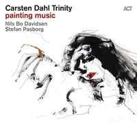 Carsten Trinity Dahl – Painting Music – CD Neuf