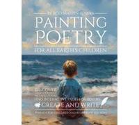 Painting Poetry For All Earth's Children Paperback Book By Rod Martin