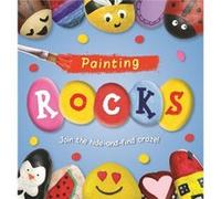 Painting ROCKS by Laura Baker Inconnu (Auteur)