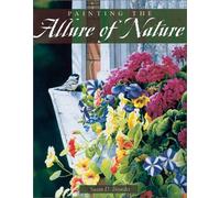 Painting the Allure of Nature