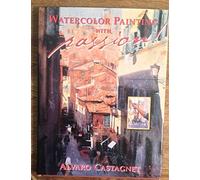 Painting Watercolor With Passion