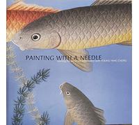 Painting with a Needle: Learning the Art of Silk Embroidery with Young Yang Chung