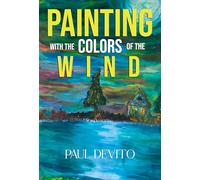 Painting With the Colors of the Wind