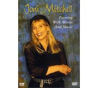 Joni Mitchell – Painting With Words And Music