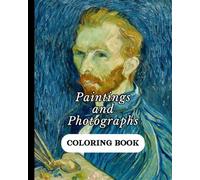 Paintings and Photographs Coloring Book: Vincent van Gogh Self Portrait Design Cover