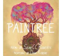 Paintree: A weekly exchange of poems and paintings, over the course of a year.