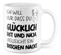 Paire de tasses avec inscription en allemand « Geschenk Ich will nur dass du glücklich bist und bia, ...vielleicht ein bisschen nackt. » Tasse à café 330 ml en céramique - Amour, relation, humour