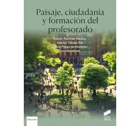 Paisaje, ciudadanía y formación del profesorado