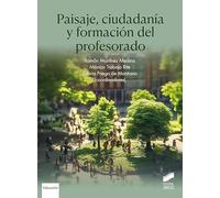 Paisaje, ciudadanía y formación del profesorado