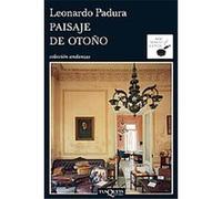 Paisaje de otono/ Havana Black, Serie Mario Conde Leonardo Padura (Auteur)