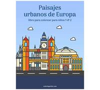 Paisajes Urbanos De Europa Libro Para Colorear Para Niños 1 & 2