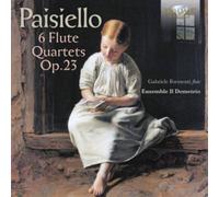 Paisiello: 6 Flûte Quartets OP.23