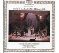Paisiello - Nina O Sia La Pazza per Amore [Import]