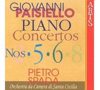 Paisiello: Piano Concertos 2 5 6 & 8 (2013-05-03)
