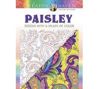 Paisley Adult Coloring Book: Designs With a Splash of Color