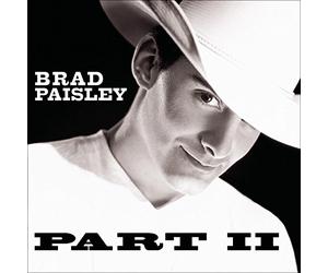 Paisley, Brad - Part II