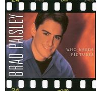 Paisley, Brad - Who Needs Pictures