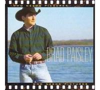 Paisley, Brad - Who Needs Pictures [Import]