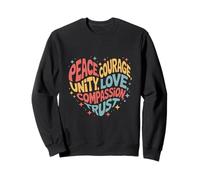 Paix Amour Espoir Inclusion Egalité Espoir - Justice sociale Sweatshirt