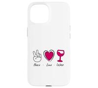 Paix Amour vin - Peace Love Wine - Humour vin Cadeau apéro Coque pour iPhone 15
