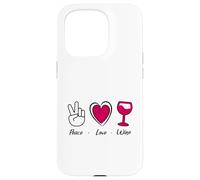 Paix Amour vin - Peace Love Wine - Humour vin Cadeau apéro Coque pour iPhone 15 Pro