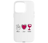 Paix Amour vin - Peace Love Wine - Humour vin Cadeau apéro Coque pour iPhone 15 Pro Max