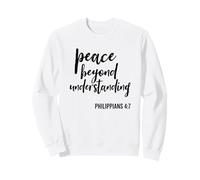 Paix au-delà de la compréhension des Écritures religieuses Verse de la Bible Sweatshirt