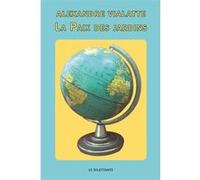 Paix des jardins (La) Alexandre Vialatte (Auteur)