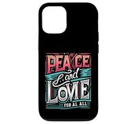 Paix et Amour pour Tous Construire l'unité Love Peace Shine Bright Coque pour iPhone 12/12 Pro