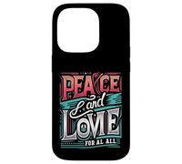 Paix et Amour pour Tous Construire l'unité Love Peace Shine Bright Coque pour iPhone 14 Pro