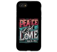Paix et Amour pour Tous Construire l'unité Love Peace Shine Bright Coque pour iPhone SE (2020) / 7/8