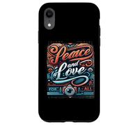 Paix et Amour pour Tous Unis, Nous Faisons rayonner l'amour et la Paix pour Tous Coque pour iPhone XR