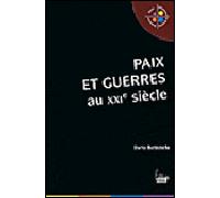 Paix et guerres au XXIe siècle - Dario Battistella - Sciences Humaines Eds - broché - Essai
