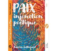 Paix injonction poétique - Fabrice Selignant - Le Temps Des Cerises - broché - Poésie