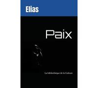 Paix (La Bibliothque De La Culture)