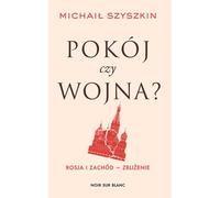 Paix ou guerre ? - Mikhail Shishkin (Buch auf Polnisch)