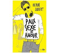 Paix, Sexe Et Amour